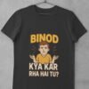 binod-tshirt-on-hanger BINOD – Kya Kar Rha Hai Tu? | Funny Hindi Meme T-Shirt | Trendy Viral Text Printed Cotton Tee