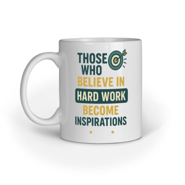 Close-up of inspirational hard work quote on a white ceramic mug with a target icon